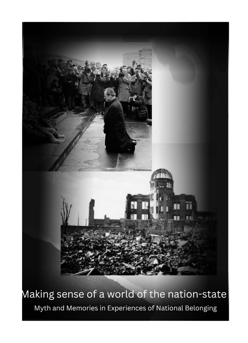 Making Sense of a World of Nationstate Myth and Memories in